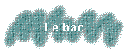 Le bac