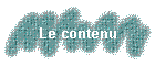 Le contenu